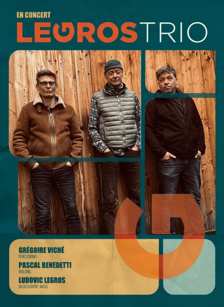 LeGros Trio, Jazz, world musique, Fusion